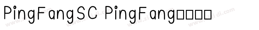 PingFangSC PingFang字体转换